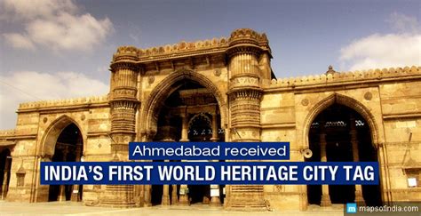 UNESCO Declared Ahmedabad as a World Heritage City - India