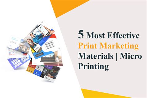 5 Most Effective Print Marketing Materials | Micro Printing