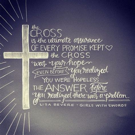 a chalk drawing of a cross with the words, the cross is the ultimate assurance of every praise ...