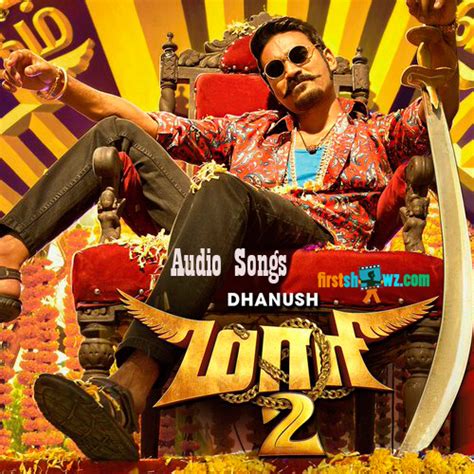 Listen Maari 2 Audio Songs - Latest Movie Updates, Movie Promotions ...