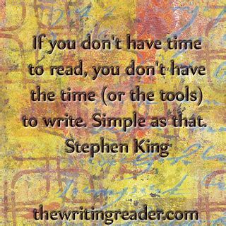 Stephen King | If you don't have time to read, you don't hav… | Flickr