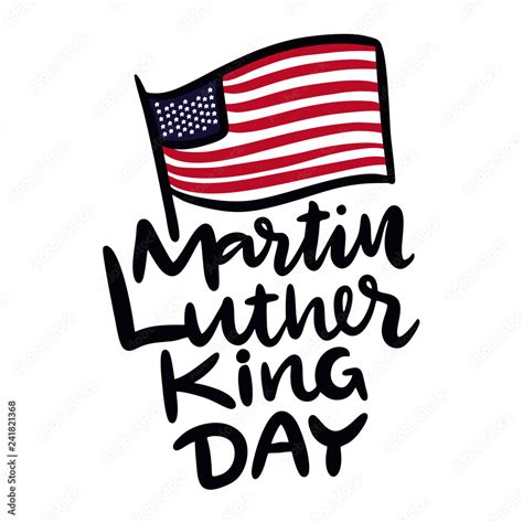 Martin Luther King Jr Day hand drawn vector lettering. Holiday poster. Stock Vector | Adobe Stock