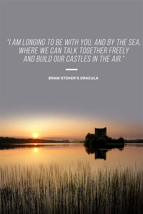 This beautiful quote from Bram Stoker's iconic Dracula makes us look forward to travel and being ...