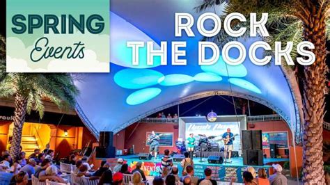 Harborwalk Village: Rock The Docks Concert Series - 30A