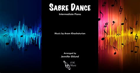 Sabre Dance (Intermediate Piano) By Aram Ilyich Khachaturian - F.M. Sheet Music - Pop ...