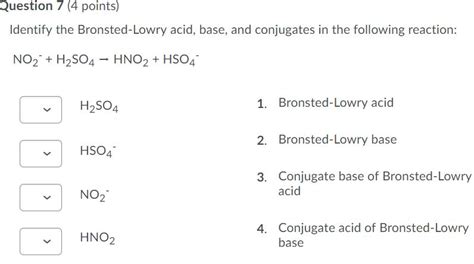 Solved Identify the Bronsted Lowry Acid, base, conjugates in | Chegg.com