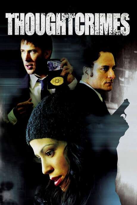 ‎Thoughtcrimes (2003) directed by Breck Eisner • Reviews, film + cast ...