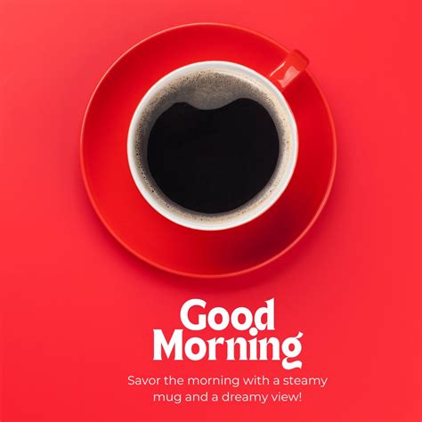 270+ Good Morning Coffee Images to Jumpstart Your Morning