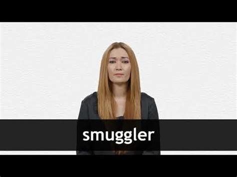 SMUGGLER definition and meaning | Collins English Dictionary