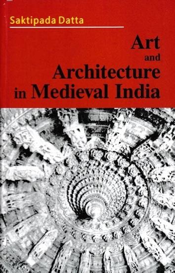 Art and Architecture in Medieval India | Exotic India Art