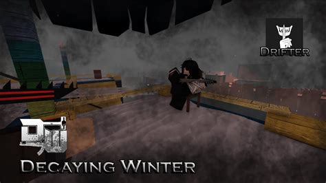 Decaying Winter - Drifter Little tips and tricks - YouTube