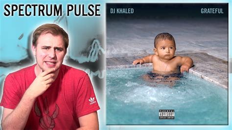 DJ Khaled - Grateful - Album Review - YouTube