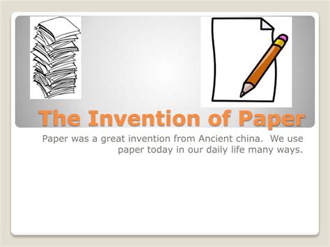 PPT - The Invention of Paper PowerPoint Presentation, free download - ID:2692271