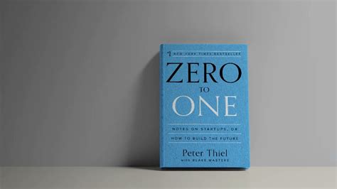 Zero To One Book Summary: A Must Read For Startups & Entrepreneurs - YouTube