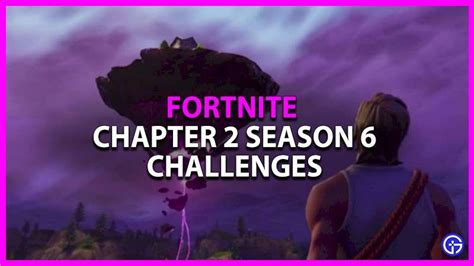 Check Out All The Fortnite Chapter 2 Season 6 Week 1, 2 And 3 ...