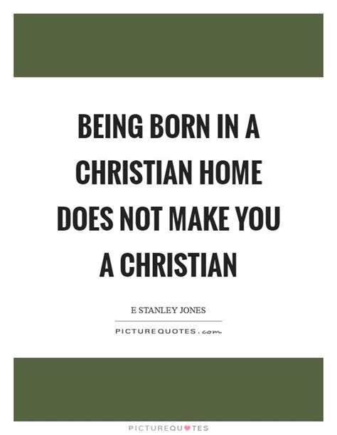 Being born in a Christian home does not make you a Christian | Picture ...