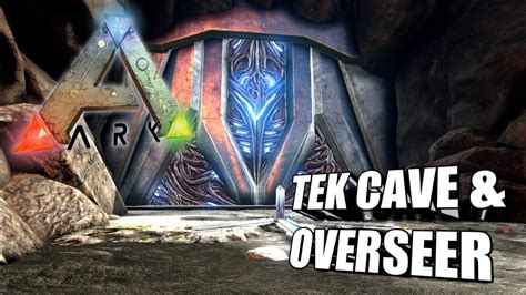 Tek Cave & Overseer (Final Boss) | Ark Survival Evolved | The Island - YouTube