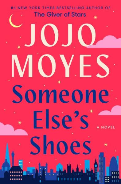 Someone Else's Shoes: A Novel by Jojo Moyes, Hardcover | Barnes & Noble®