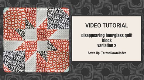 2-minute video tutorial: Disappearing hourglass version 2 | Patchwork ...