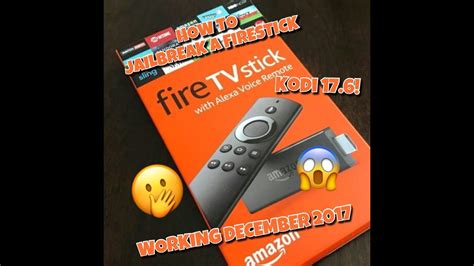 JAILBREAK AN AMAZON FIRESTICK | BEST BUILD ON KODI 17.6 | EASIEST ...