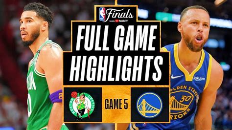 Intense Battle: Warriors vs Celtics NBA Finals 2022 Game 5 Highlights