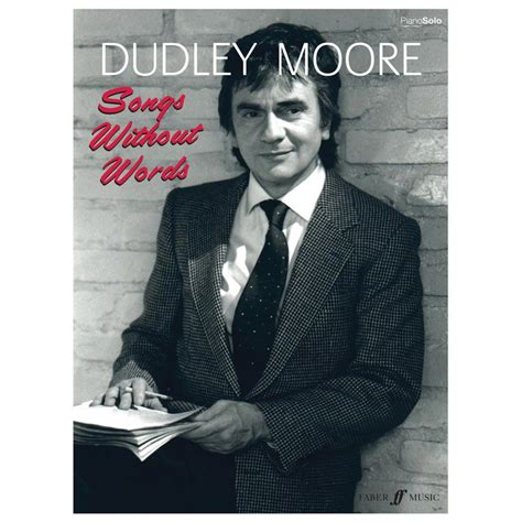 Moore, Dudley , Moore, Dudley : Songs Without Words – Opus 13 Ltd