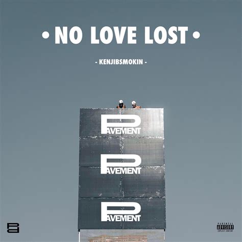 ‎No Love Lost - EP - Album by Kenjibsmokin - Apple Music