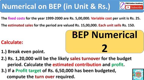 How to calculate BEP in Units & Rs, Extimated Contribution, Profit & Sales ?Numerical on BEP 2 ...