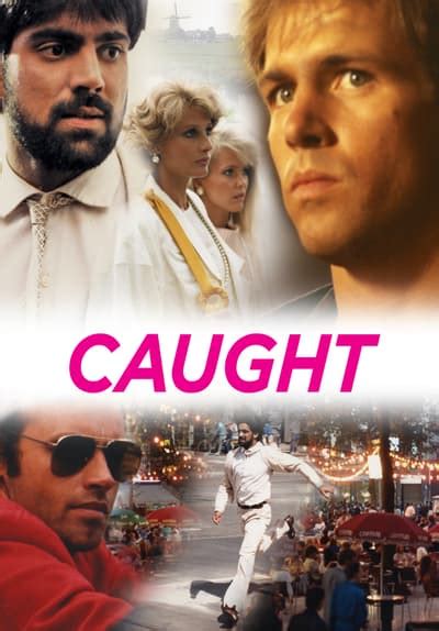 Watch Caught (1987) - Free Movies | Tubi