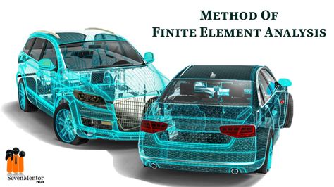 Finite Element Method | SevenMentor