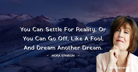 30+ Best Nora Ephron Quotes