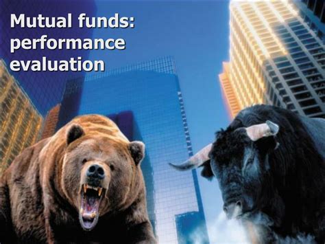 PPT - Mutual funds: performance evaluation PowerPoint Presentation ...