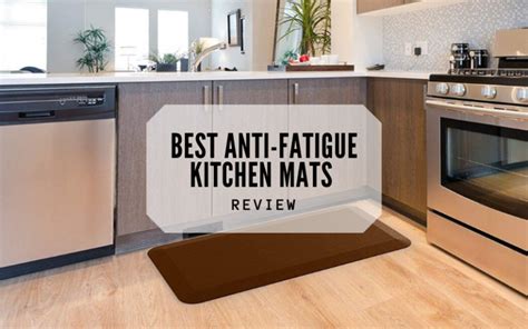 Top 9 Best Anti-Fatigue Kitchen Mats To Afford In 2024 Reviews