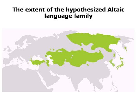 The Altaic Family Controversy | Languages Of The World