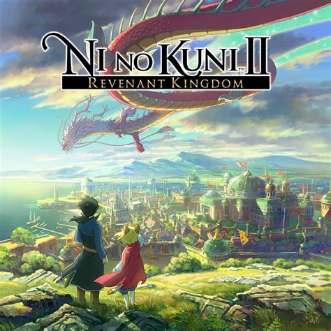 Ni no Kuni™ II: REVENANT KINGDOM