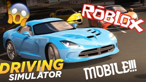 Roblox Driving Simulator on Mobile!!! - YouTube