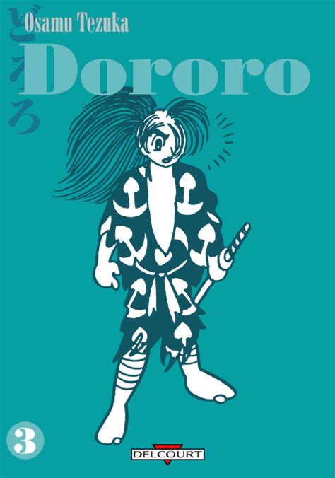 Vol.3 Dororo - Manga - Manga news