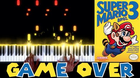 Super Mario Bros. 3 (NES) - Game Over - Piano|Synthesia - YouTube