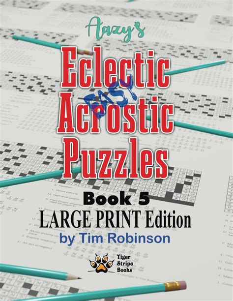 Aazy's Easy Eclectic Acrostic Puzzles: Book 5 Large Print Edition (Aazy's Eclectic Acrostic ...