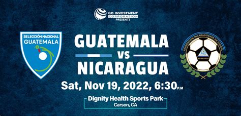 Guatemala vs. Nicaragua | Dignity Health Sports Park