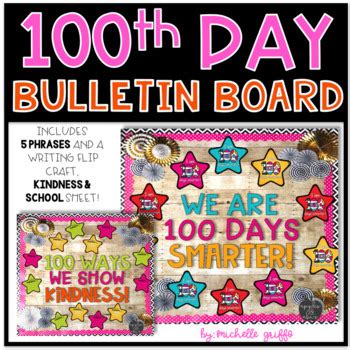 100th Day of School Bulletin Board by Michelle Griffo from Apples and ABC's