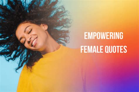 Empowering female quotes from female leaders - Empowering Ambitious Women