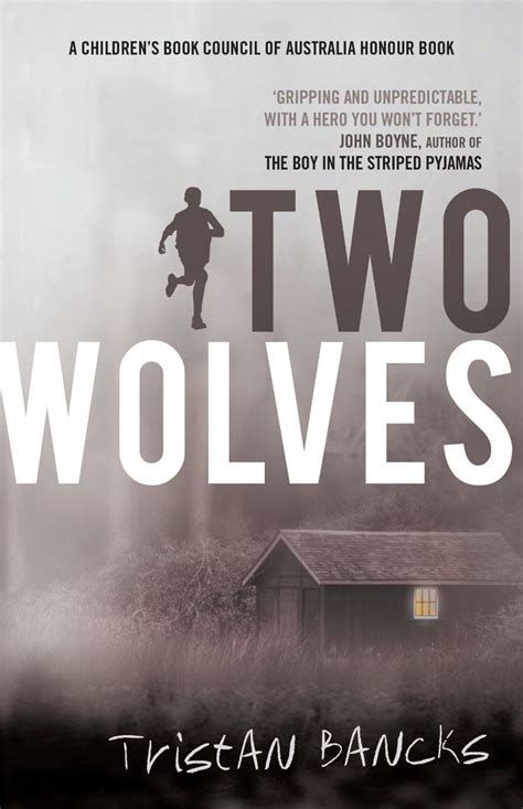 Two Wolves by Tristan Bancks - Penguin Books Australia | Two wolves, Books australia, Good books