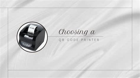 Choosing a QR Code Printer - Tips & Hints