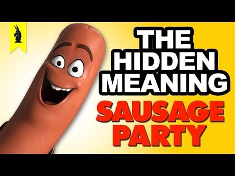 Hidden Meaning in SAUSAGE PARTY - Earthling Cinema | Sausage Party | Know Your Meme