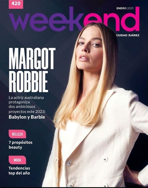 Margot Robbie - Weekend Magazine January 2023 Cover • CelebMafia