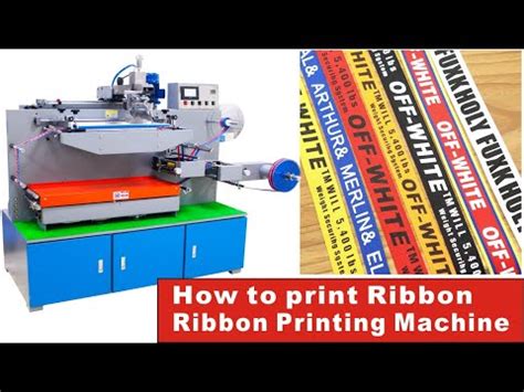 How to print Ribbon /Ribbon Printing Machine /See how it works - YouTube