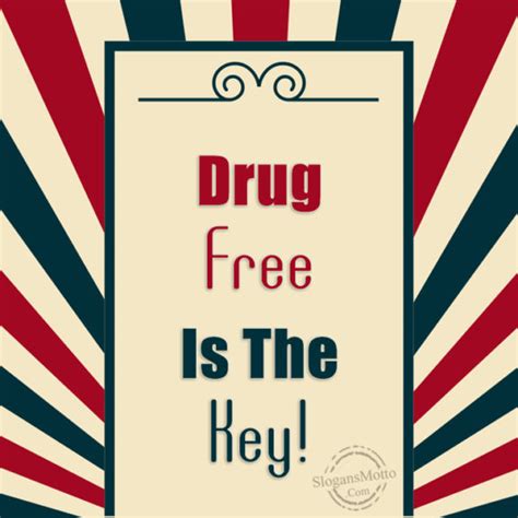 Drug Prevention Slogans - Page 9