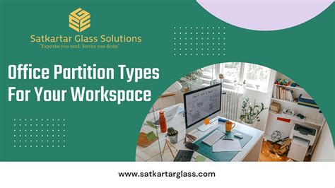 Office Partition Types Include- Making The Appropriate Selection For Your Workspace by ...