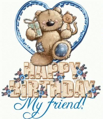 Bear Happy Birthday My Friend GIF - Bear HappyBirthdayMyFriend ...